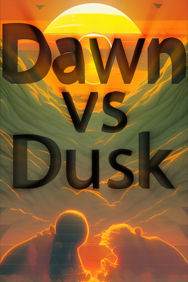 Dawn vs Dusk for steam