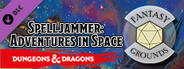 Fantasy Grounds - D&D Spelljammer: Adventures in Space