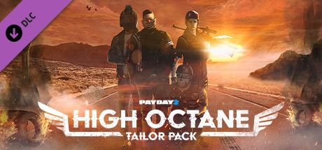 PAYDAY 2: High Octane Tailor Pack cover art