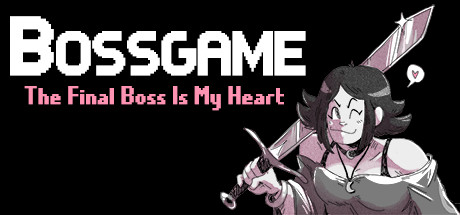 BOSSGAME: The Final Boss Is My Heart cover art
