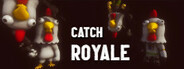 Catch Royale System Requirements