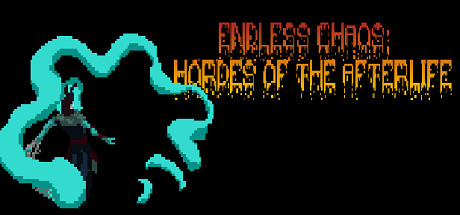 Endless Chaos: Hordes of the Afterlife cover art