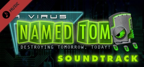 A Virus Named TOM Soundtrack