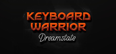 Keyboard Warrior: Dreamstate cover art