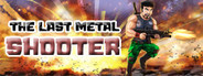 The Last Metal Shooter System Requirements