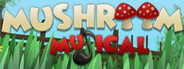 Mushroom Musical System Requirements