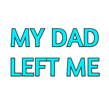 My Dad Left Me Logo