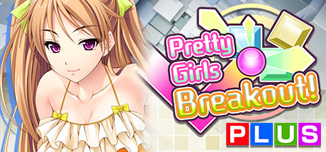 Pretty Girls Breakout! PLUS cover art