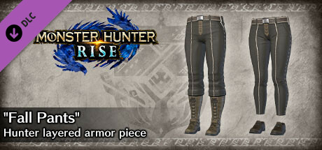 Monster Hunter Rise - "Fall Pants" Hunter layered Armor Piece cover art