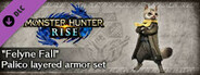Monster Hunter Rise - "Felyne Fall" Palico Layered Armor Set