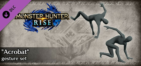 Monster Hunter Rise - "Acrobat" gesture set cover art