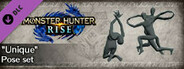 Monster Hunter Rise - "Unique" Pose Set