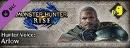 Monster Hunter Rise - Hunter Voice: Arlow