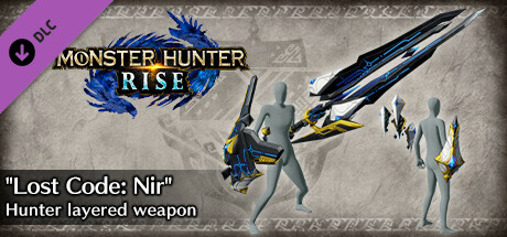 Monster Hunter Rise - "Lost Code: Nir" Hunter layered weapon (Gunlance) cover art