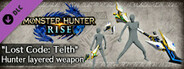 Monster Hunter Rise - "Lost Code: Telth" Hunter layered weapon (Insect Glaive)