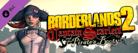 Borderlands 2: Captain Scarlett and her Pirate's Booty