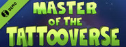 Master of the Tattooverse Demo