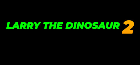 Larry the Dinosaur 2 cover art