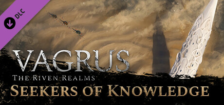 Vagrus - The Riven Realms: Seekers of Knowledge cover art