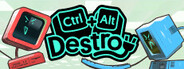 Ctrl+Alt+Destroy System Requirements