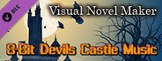 Visual Novel Maker - 8Bit Devils Castle Music
