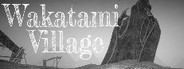 Wakatami Village System Requirements