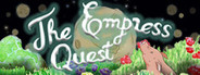 The Empress Quest : Full Moons Saga