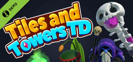 Tiles and Towers TD Demo cover art