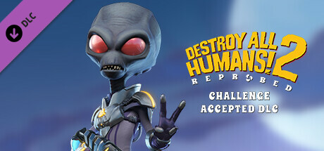 Destroy All Humans! 2 - Reprobed: Challenge Accepted DLC cover art