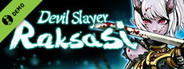 Devil Slayer - Raksasi Demo / 斩妖Raksasi 试玩版