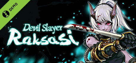 Devil Slayer - Raksasi Demo / 斩妖Raksasi 试玩版 cover art