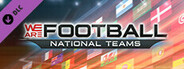 WE ARE FOOTBALL - National Teams