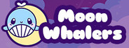 Moon Whalers