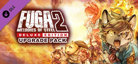 Fuga: Melodies of Steel 2 - Deluxe Edition Upgrade Pack cover art