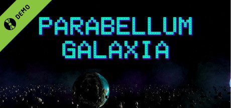 Parabellum Galaxia Demo cover art