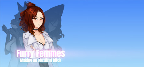 Furry Femmes: Making an Obedient Bitch PC Specs