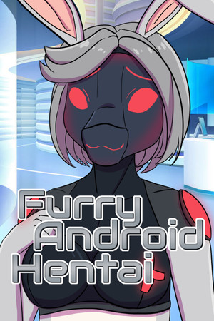 Furry Android Hentai.