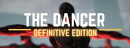 The Dancer: Definitive Edition System Requirements