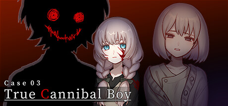 Case 03: True Cannibal Boy cover art