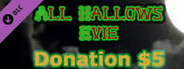 All Hallows Evie - Donation $5