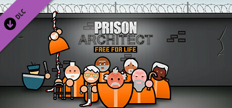 Prison Architect - Free For Life cover art