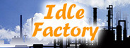 Idle Factory