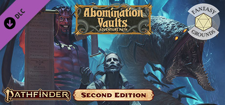 Fantasy Grounds - Pathfinder 2 RPG - Abomination Vaults cover art
