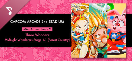 Capcom Arcade 2nd Stadium: Mini-Album Track 9 - Three Wonders - Midnight Wanderers Stage 1-1 (Forest Country) cover art