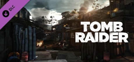 View Tomb Raider: MP Map - Shanty Town on IsThereAnyDeal