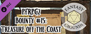 Fantasy Grounds - Pathfinder 2 RPG - Pathfinder Bounty #15: Treasure off the Coast