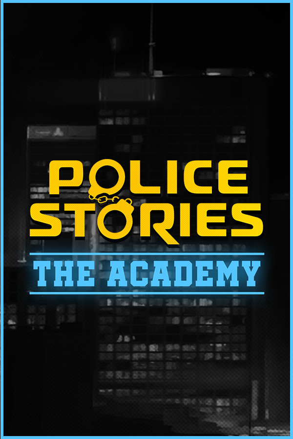 Police Stories: The Academy Playtest