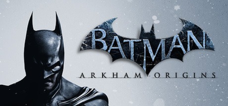 Batman: Arkham Origins on Steam Backlog