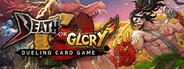 Death or Glory™: Dueling Card Game