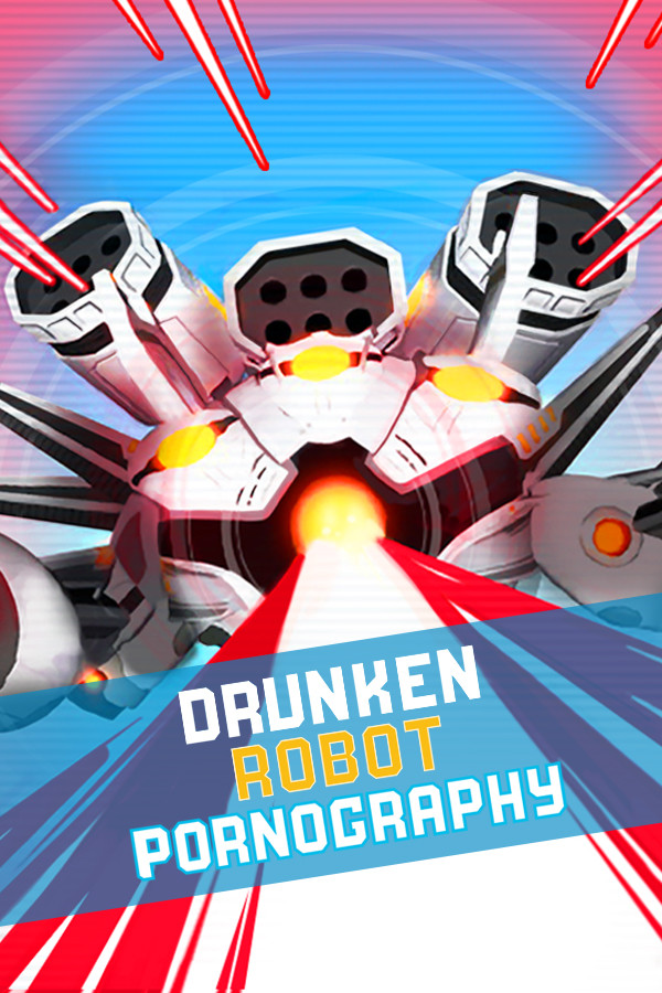 Drunken Robot Pornography for steam Drunken Robot Pornography for steam